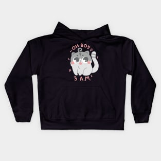 Oh Boy 3 AM Funny Cute Cat Art Kids Hoodie